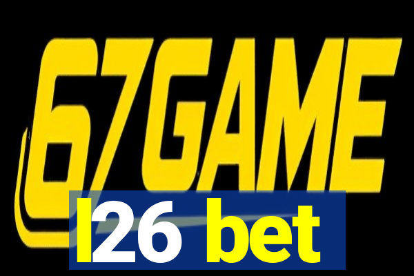 l26 bet